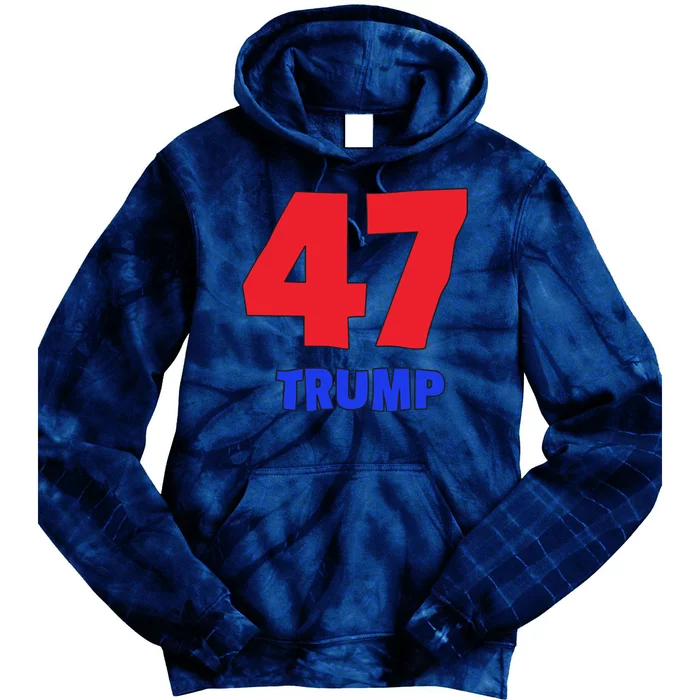 Trump 47 Trump Tie Dye Hoodie