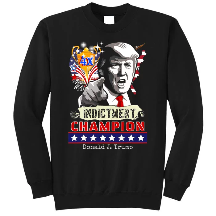 Trump 4 Time Indictment Champ Sweatshirt