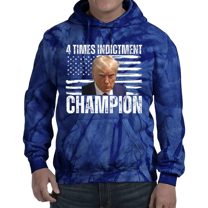 Trump 4 Time Indictment Champion Tie Dye Hoodie