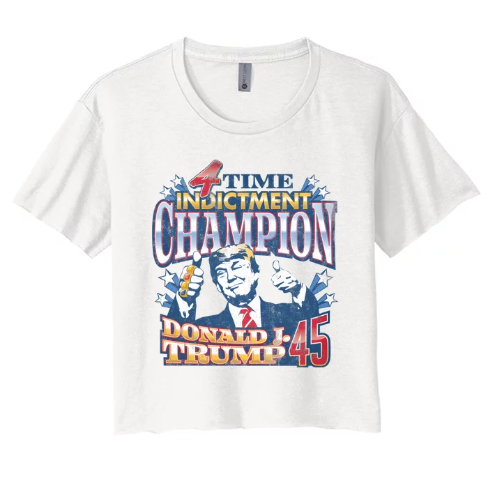 Trump 4 Time Indictment Champion Champ Not Guilty 2024 Women's Crop Top Tee