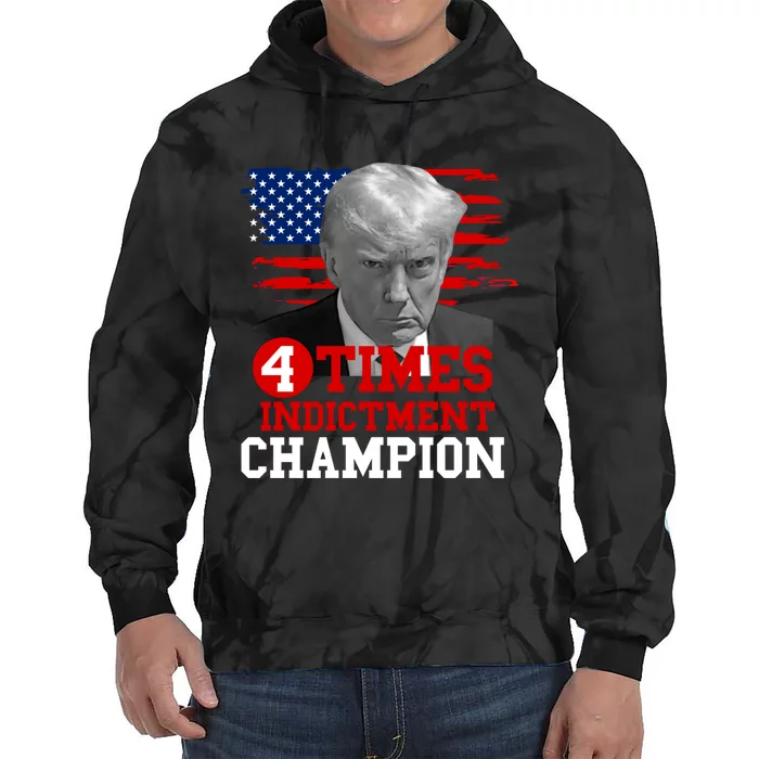 Trump 4 Time Indictment Champion Tie Dye Hoodie