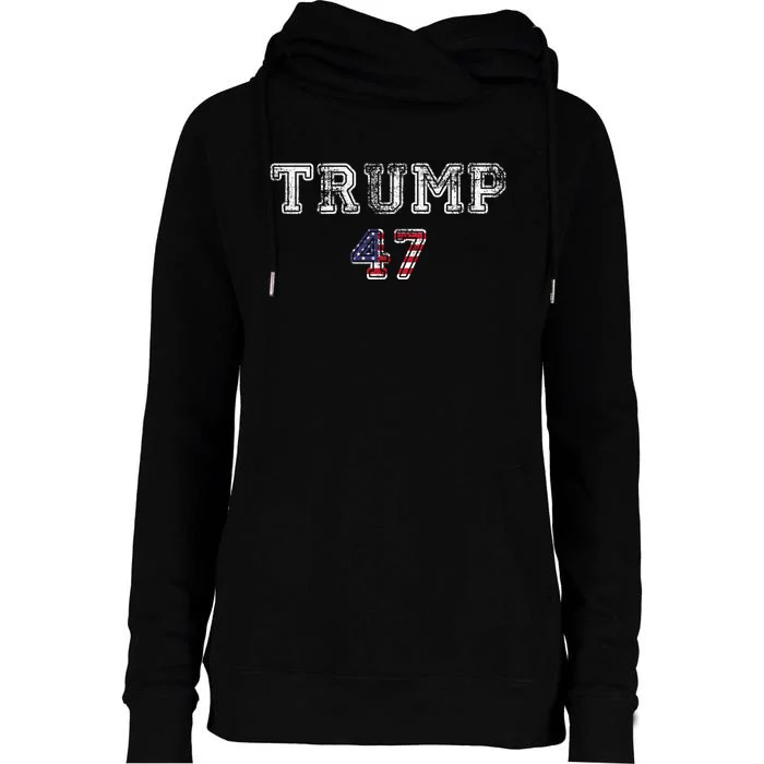 Trump 47 Trump Republican Womens Funnel Neck Pullover Hood