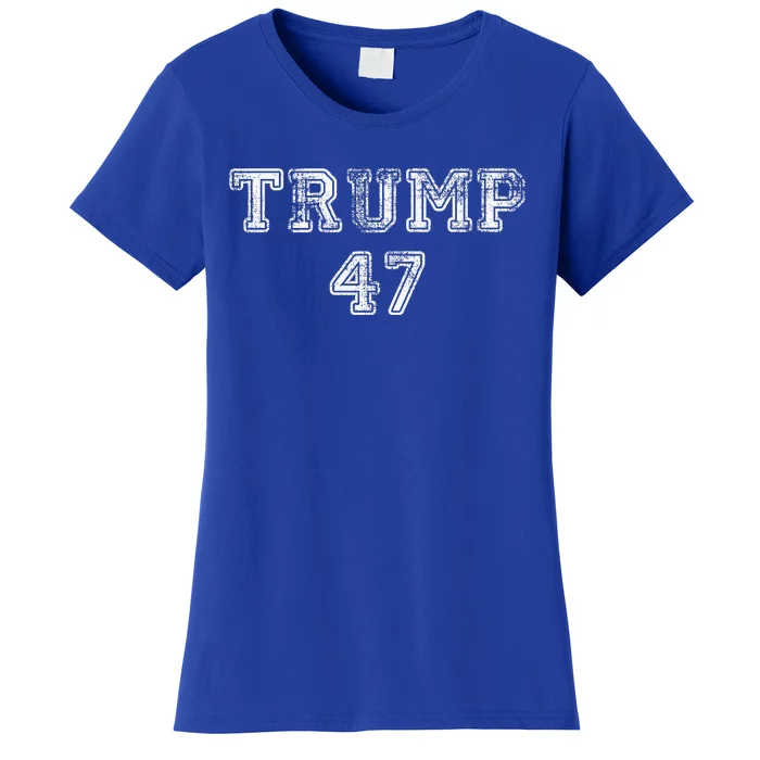 Trump 47 Trump Republican Women's T-Shirt