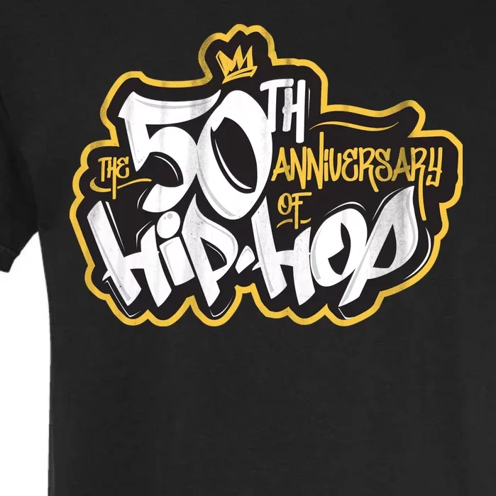 The 50th Anniversary Of Hip Hop Garment-Dyed Heavyweight T-Shirt