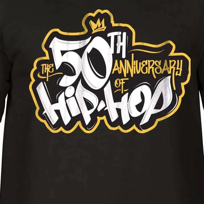 The 50th Anniversary Of Hip Hop Comfort Colors T-Shirt