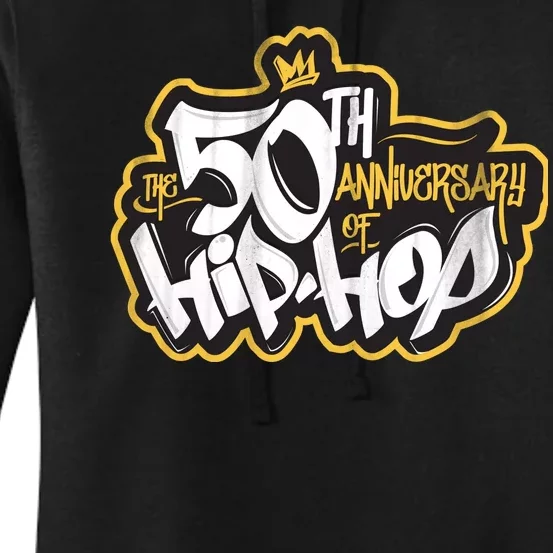 The 50th Anniversary Of Hip Hop Women's Pullover Hoodie