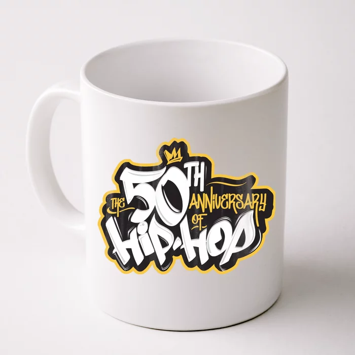 The 50th Anniversary Of Hip Hop Front & Back Coffee Mug