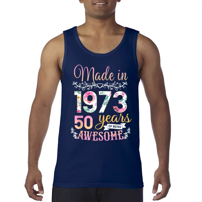 Turning 50 Birthday Decoration Women 50th Bday 1973 Birthday Tank Top