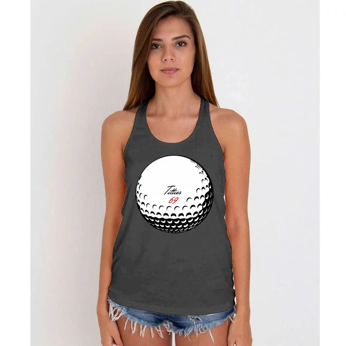 Titties 69 - Funny Golf Ball Women's Knotted Racerback Tank