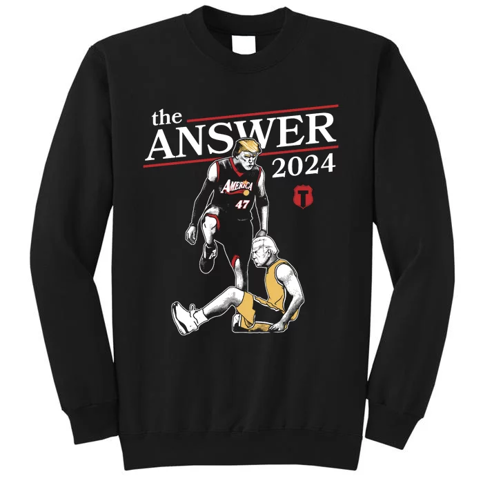 The Answer 2024 Tall Sweatshirt