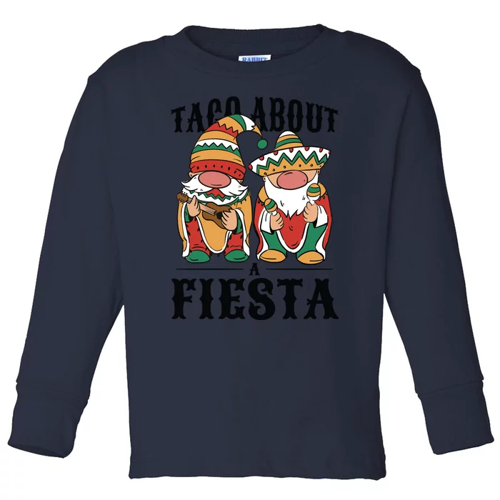 Taco About A Fiesta Gnomes Toddler Long Sleeve Shirt