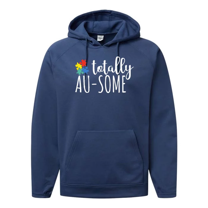 Totally Awesome Autism Awareness Performance Fleece Hoodie