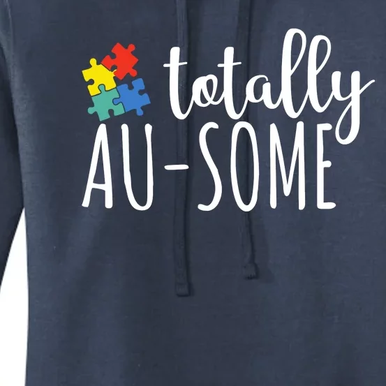 Totally Awesome Autism Awareness Women's Pullover Hoodie