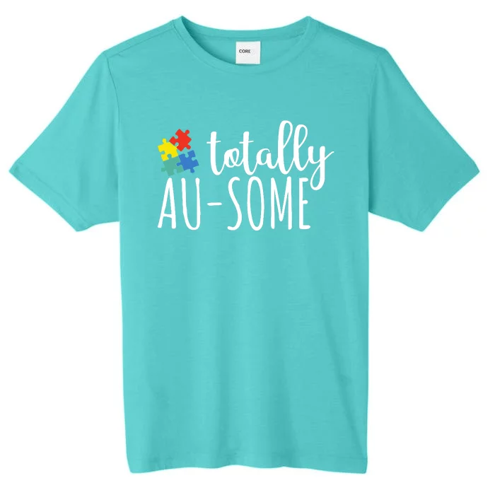 Totally Awesome Autism Awareness ChromaSoft Performance T-Shirt