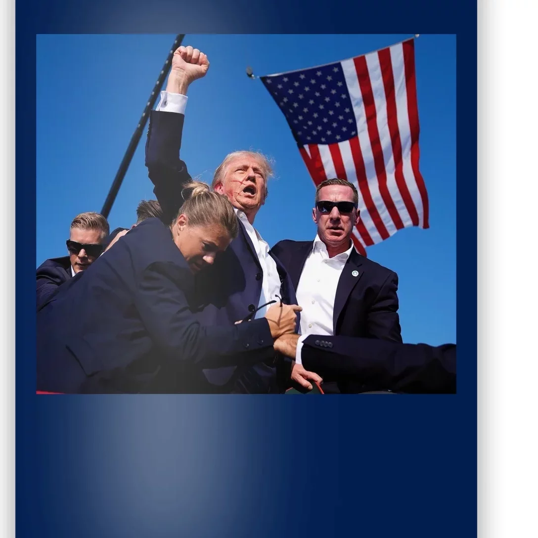 Trump Assassination Attempt 2024 Fight Fighting Fighter Poster