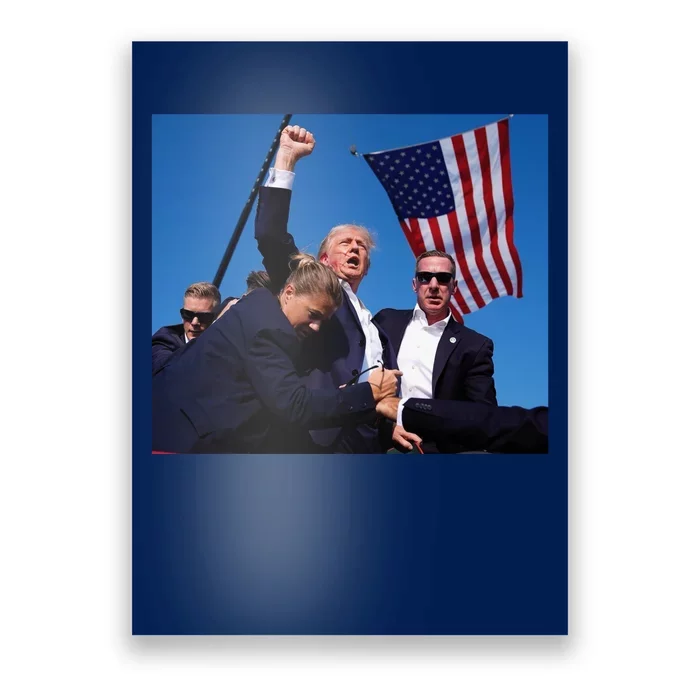 Trump Assassination Attempt 2024 Fight Fighting Fighter Poster