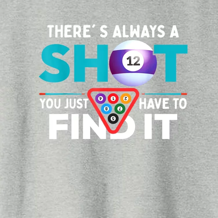 Theres Always A Shot Funny Bar Snooker Billiard Player Gift Women's Crop Top Tee