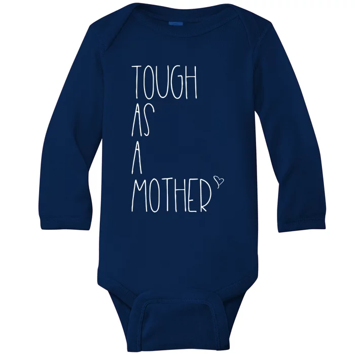 Tough As A Mother Funny Momma Loves Her Dos Strong Mom Great Gift Baby Long Sleeve Bodysuit