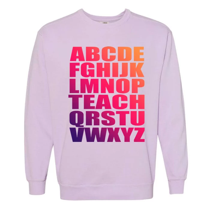 Teacher Alphabet Abcs Learning Agiftz Cute Gift Garment-Dyed Sweatshirt