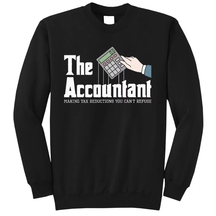 The Accountant Auditor Bookkeeper Bookkeeping Taxation Tall Sweatshirt