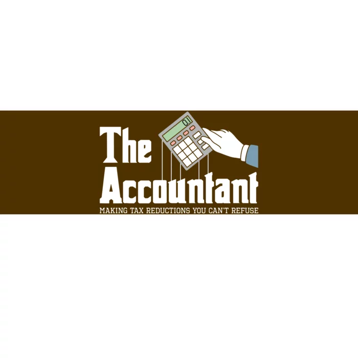 The Accountant Auditor Bookkeeper Bookkeeping Taxation Bumper Sticker