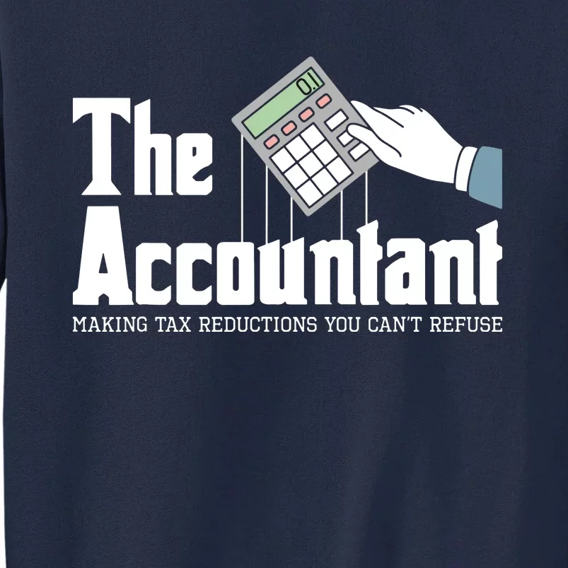 The Accountant Auditor Bookkeeper Bookkeeping Taxation Tall Sweatshirt