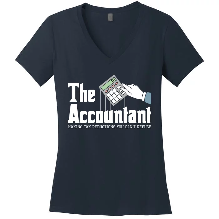 The Accountant Auditor Bookkeeper Bookkeeping Taxation Women's V-Neck T-Shirt