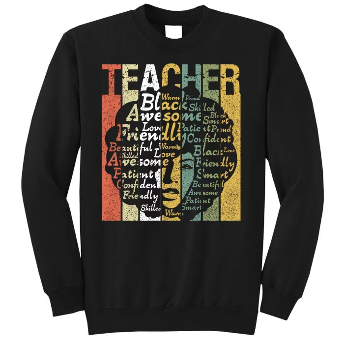 Teacher Africa Afro Women Black History Month Teachers Gift Tall Sweatshirt