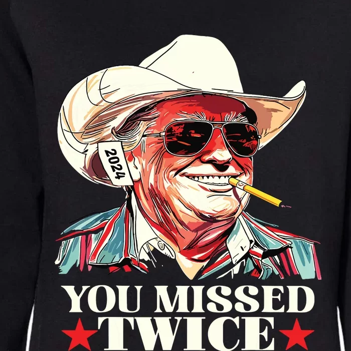 Trump Assassination Attempt Trump 2024 You Missed Twice Womens California Wash Sweatshirt