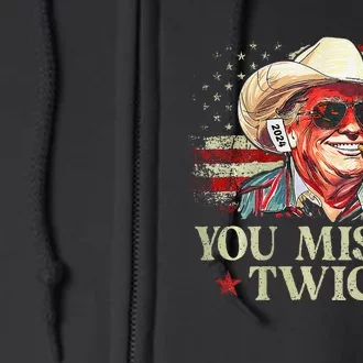 Trump Assassination Attempt You Missed Twice Full Zip Hoodie