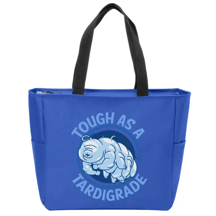 Tough As A Tardigrade Micro Animal Biology Science Gift Zip Tote Bag