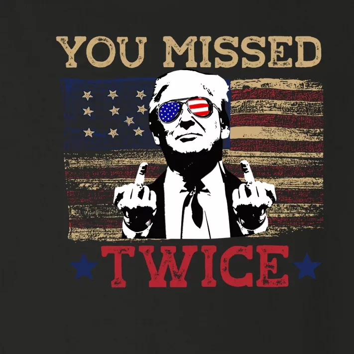 Trump Assassination Attempt American Flag You Missed Twice Toddler Long Sleeve Shirt