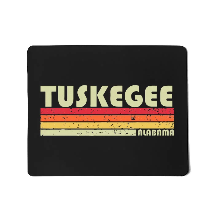 Tuskegee Al Alabama Funny City Home Roots Gift Retro 70s 80s Mousepad