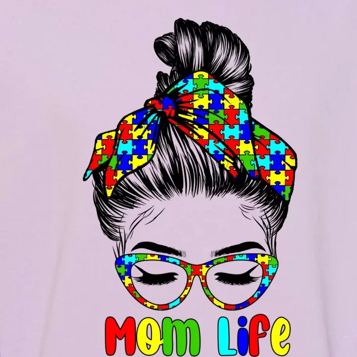 Th Autistic Autism Awareness Mom Life Gift Mom Funny Gift Garment-Dyed Sweatshirt