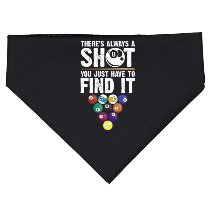 ThereS Always A Shot Funny Pool Billiards Player 8 Ball Gift USA-Made Doggie Bandana