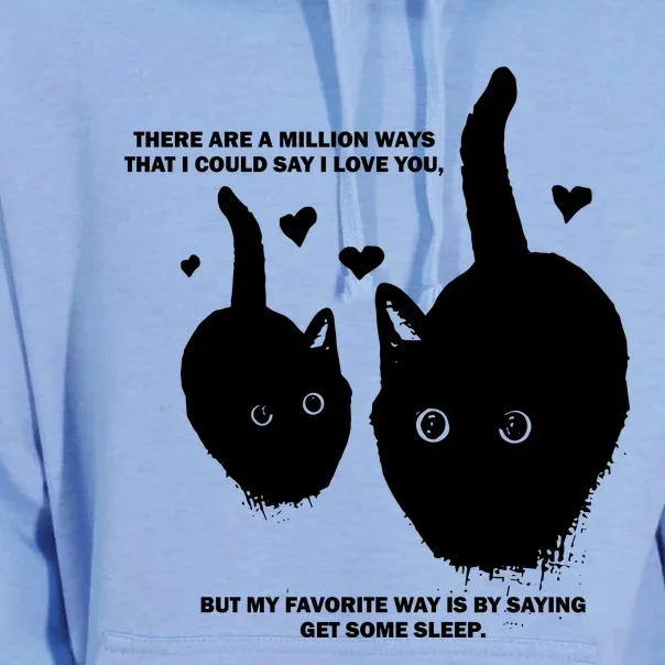 There Are A Million Ways That I Could Say I Love You But My Favorite Way Is By S Unisex Surf Hoodie