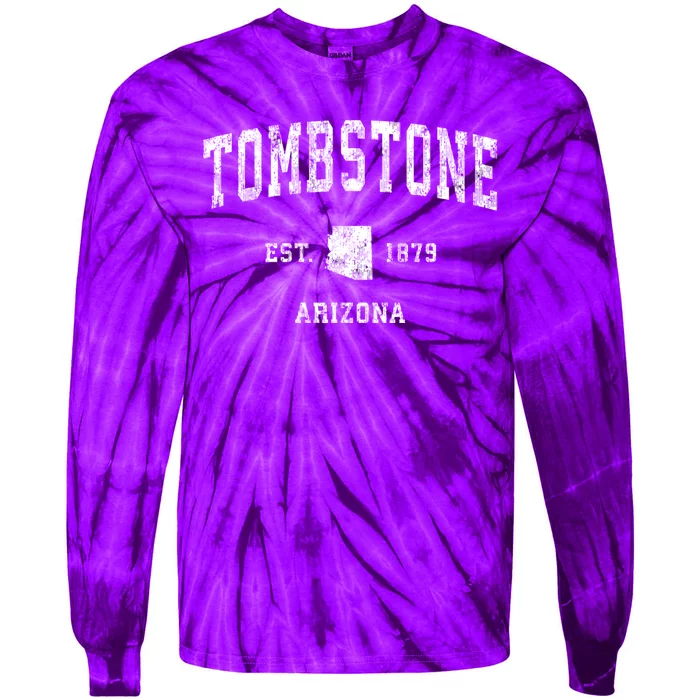 Tombstone Arizona Az Vintage Athletic Sports Tie-Dye Long Sleeve Shirt