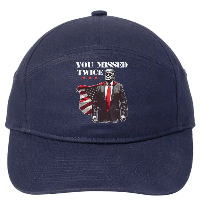 Trump Assassination Attempt Trump 2024 You Missed Twice 7-Panel Snapback Hat