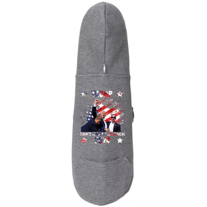 Trump Assassination Attempt Take America Back 2024 Doggie 3-End Fleece Hoodie