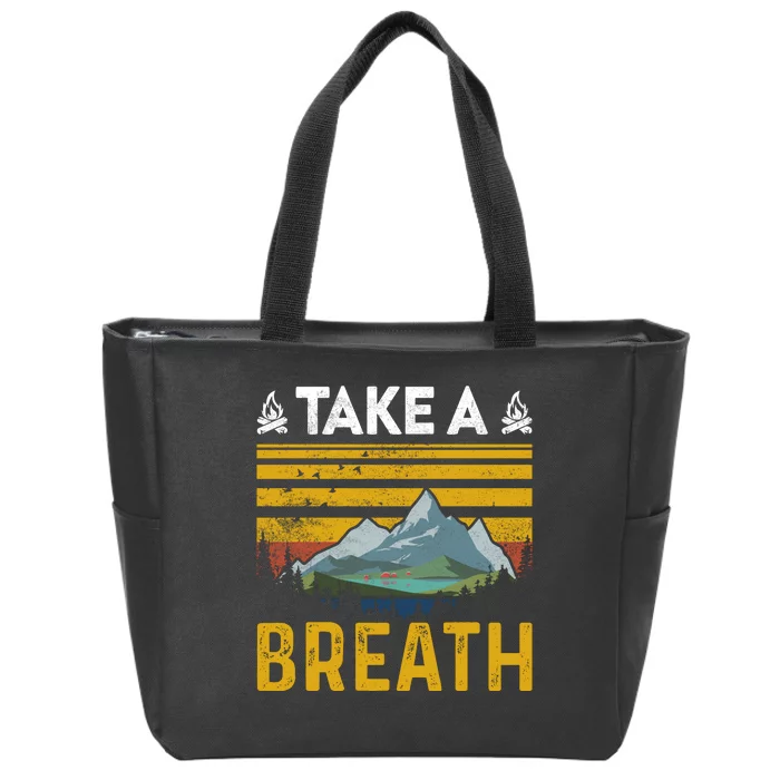 Take A Breath Vintage Retro Camping Life Zip Tote Bag