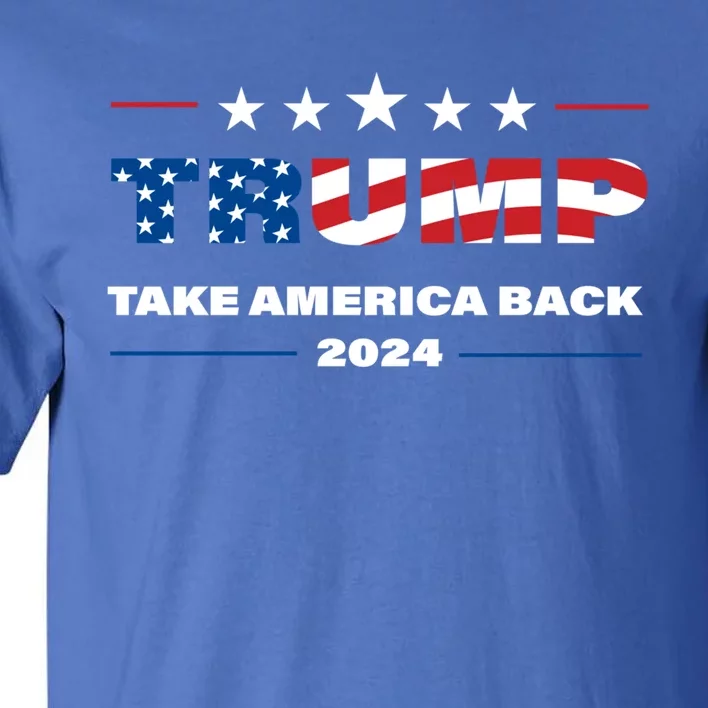 Take America Back Gift Tall T-Shirt