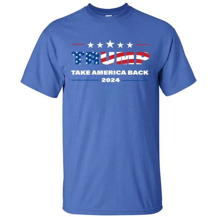 Take America Back Gift Tall T-Shirt