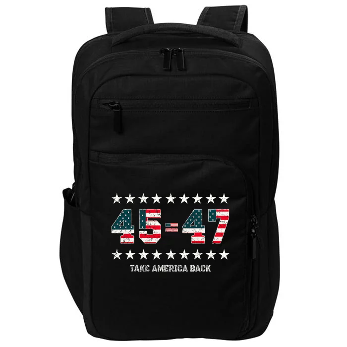 Take America Back Trump 2024 Stars 45 47 Usa President Impact Tech Backpack