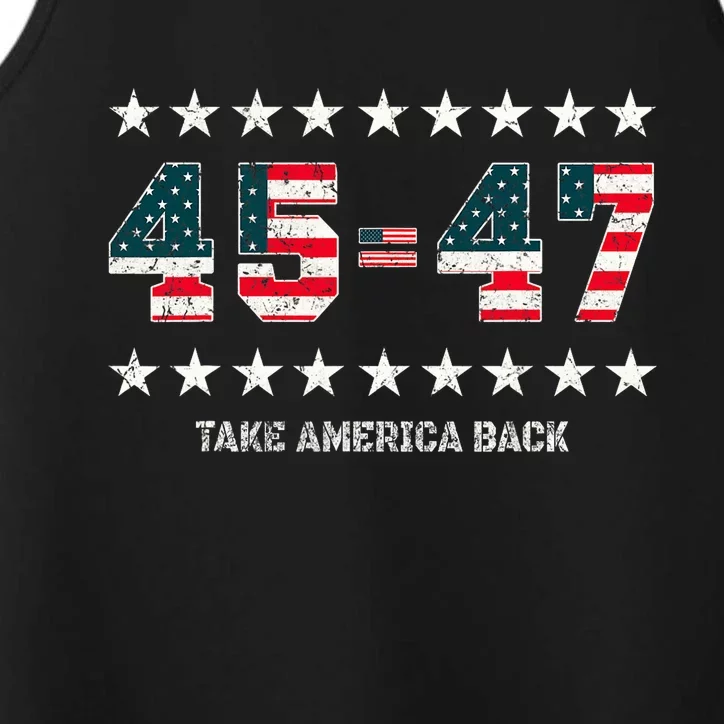 Take America Back Trump 2024 Stars 45 47 Usa President Performance Tank