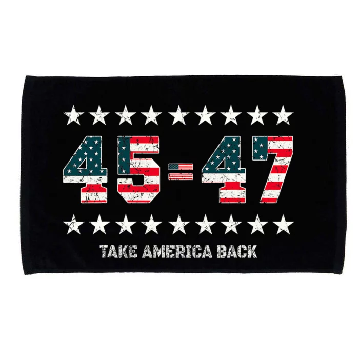 Take America Back Trump 2024 Stars 45 47 Usa President Microfiber Hand Towel