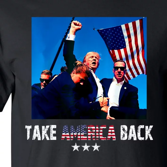 Take America Back | Trump 2024 Tall T-Shirt