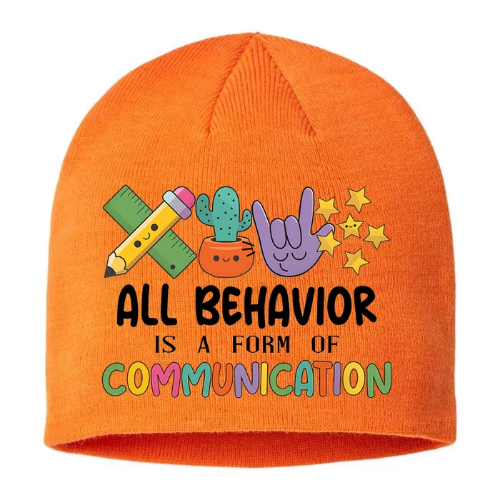 Teacher All Behavior Is A Form Of Communication 8 1/2in Sustainable Knit Beanie