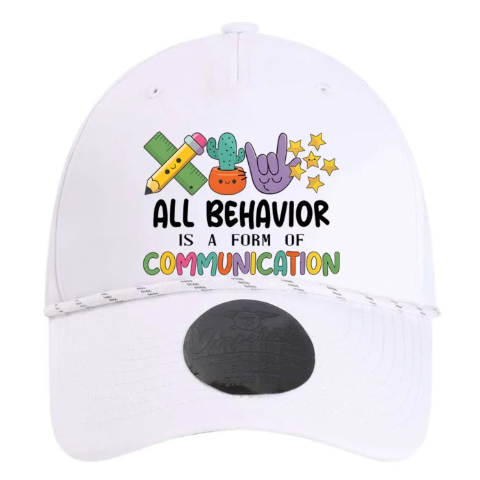 Teacher All Behavior Is A Form Of Communication Performance The Dyno Cap