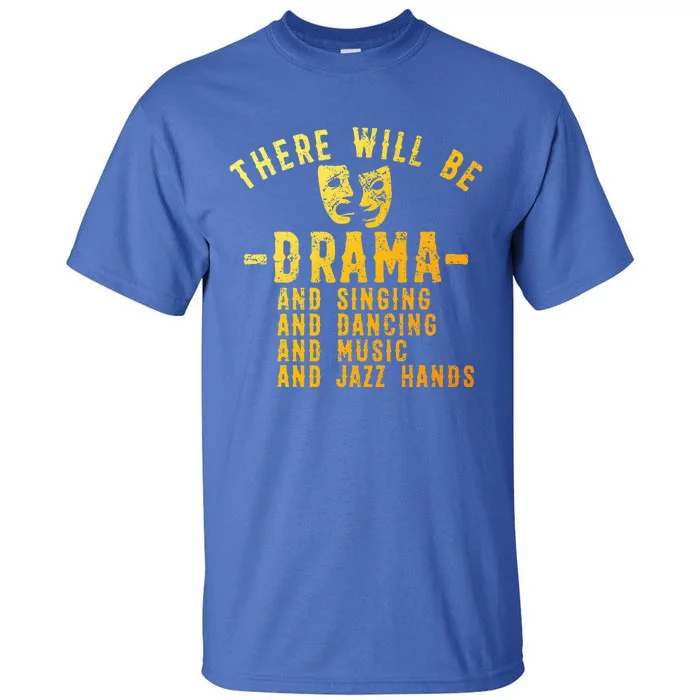 Theater Actor Broadway Tall T-Shirt