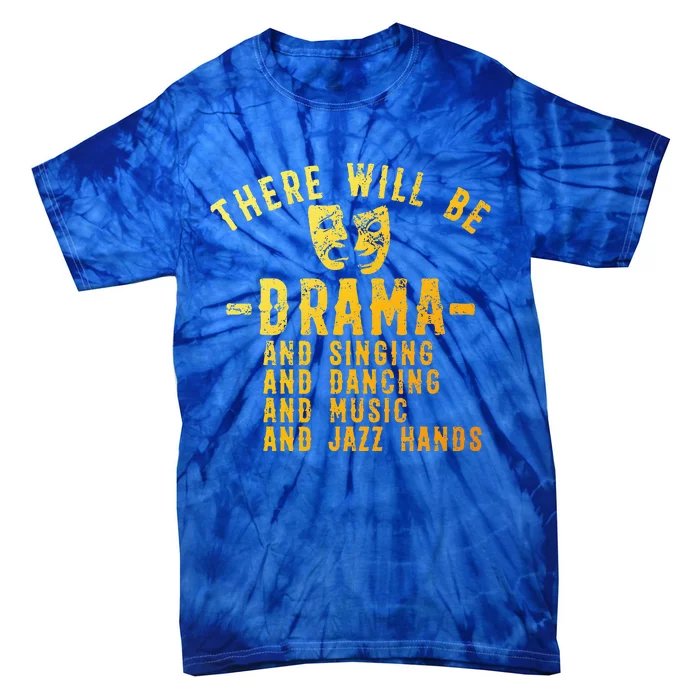 Theater Actor Broadway Tie-Dye T-Shirt